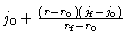 $j_0 + \frac{(r-r_0)(j_{\rm f}-j_0)}{r_{\rm f}-r_0}$