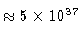$\approx 5 \times
10^{37}$