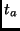 $t_{a}$